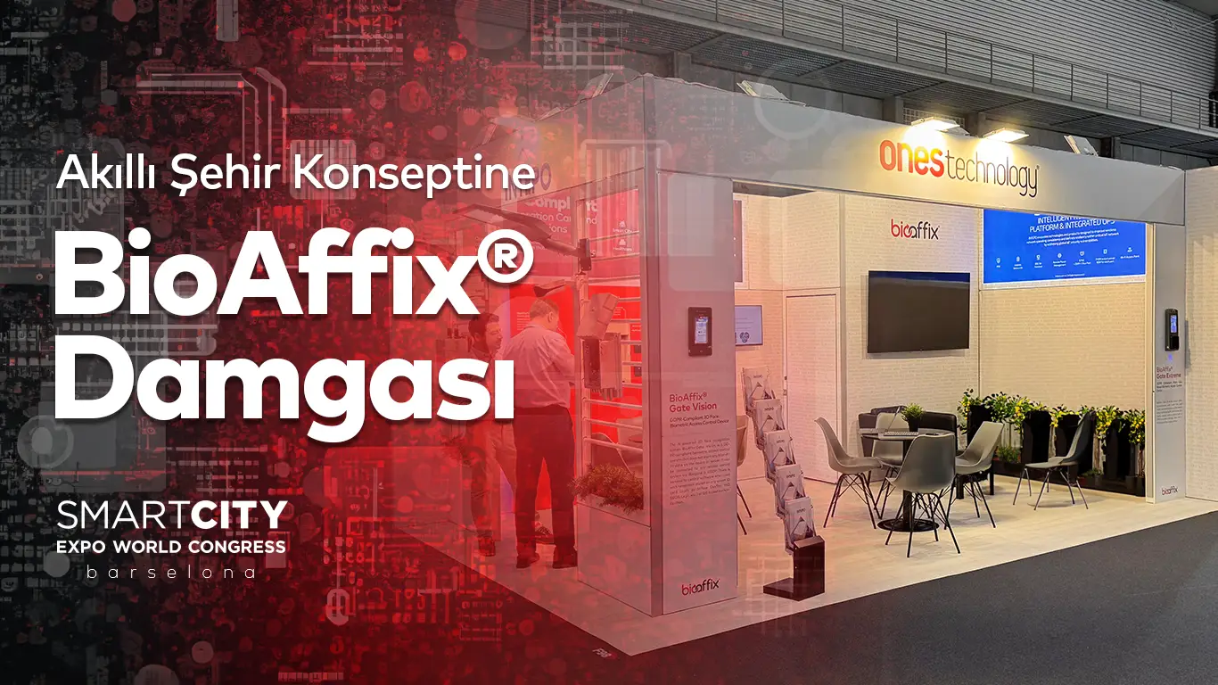 Ones Technology, Barselona'da düzenlenen Smart City Expo World organizasyonunda BioAffix markası altında geliştirdiği patentli çözümleri sundu.