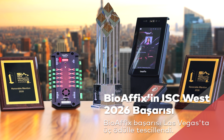 BioAffix ISC West 2026 Etkinliğinde Küresel Ölçekte Başarı Elde Etti