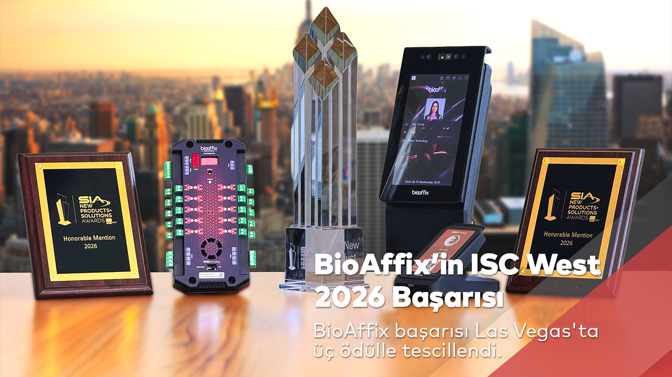 BioAffix ISC West 2026 Etkinliğinde Küresel Ölçekte Başarı Elde Etti