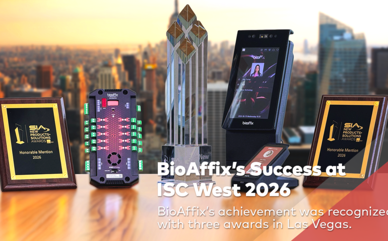 BioAffix Achieved Global Success at the ISC West 2026 Event
